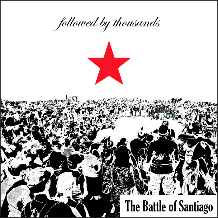 The Battle of Santiago - Followed by Thousands