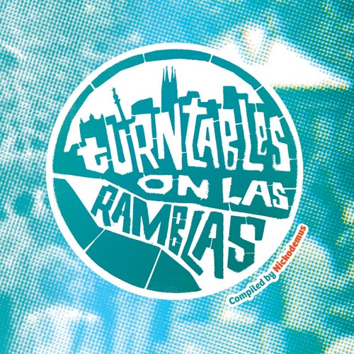 Various Artists - Turntables on Las Ramblas