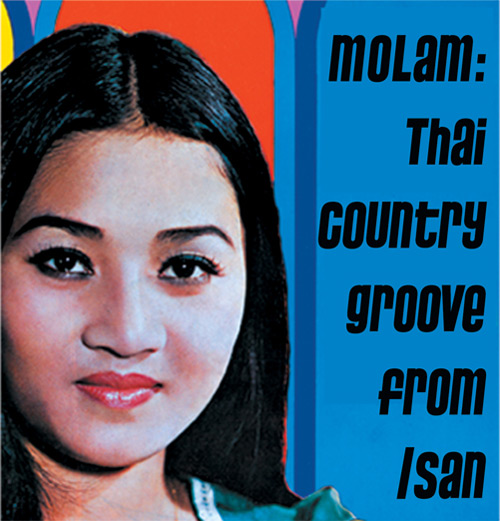 Various Artists - Molam: Thai Country Groove from Isan Vol. 1